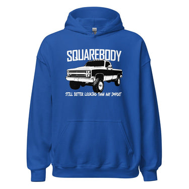 Square Body Truck Hoodie, Better Looking Than Any Import Sweatshirt